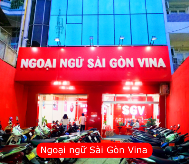 Sài Gòn Vina, Trung tâm ngoại ngữ chất lượng ở TP.HCM