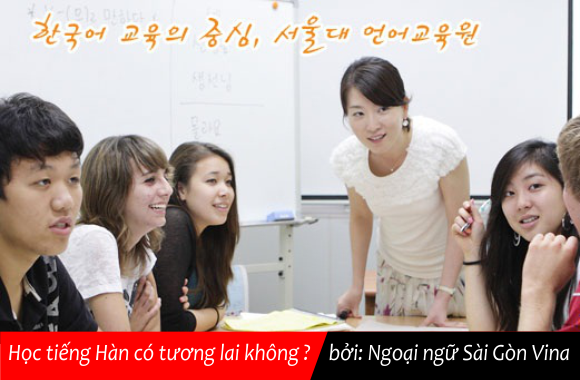 SGV, Học tiếng Hàn có tương lai không 