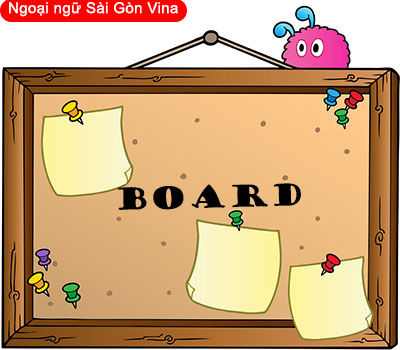 Sài Gòn Vina, Idioms with Board