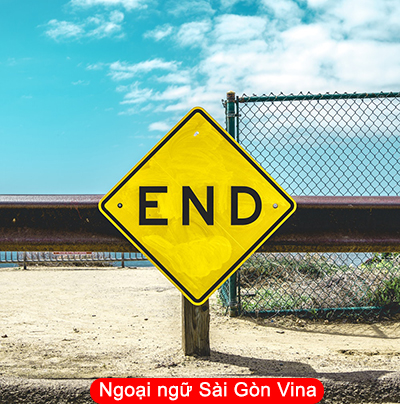 Sài Gòn Vina, Idioms with Ends