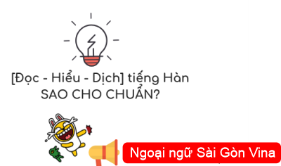 Cách dịch tiếng Hàn câu dài