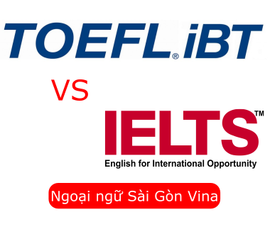 SGV, Nên học TOEFT iBT hay IELTS ?