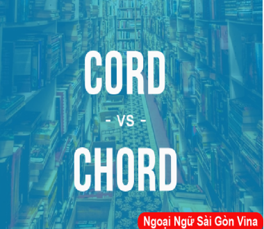 Sài Gòn Vina, Cách sử dụng Chord và Cord