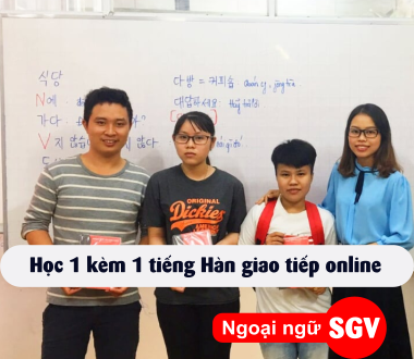 Sài Gòn Vina, hoc 1 kem 1 tieng han giao tiep online