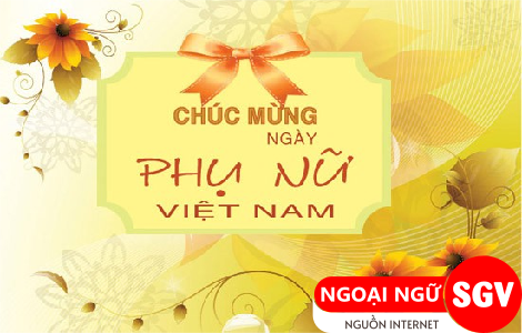 Chúc mừng ngày phụ nữ Việt Nam bằng tiếng Trung